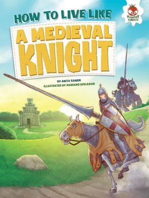 cover image of How to Live Like a Medieval Knight